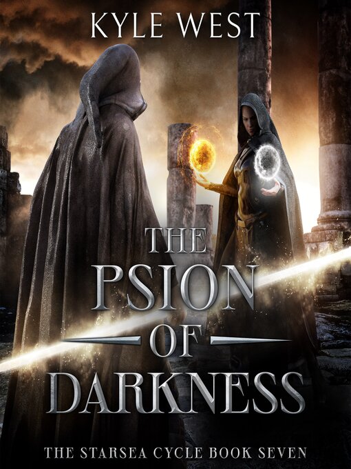 Title details for The Psion of Darkness by Kyle West - Available